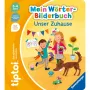 Učna knjiga tiptoi Mein Wörter-Bilderbuch: Unser Zuhause
